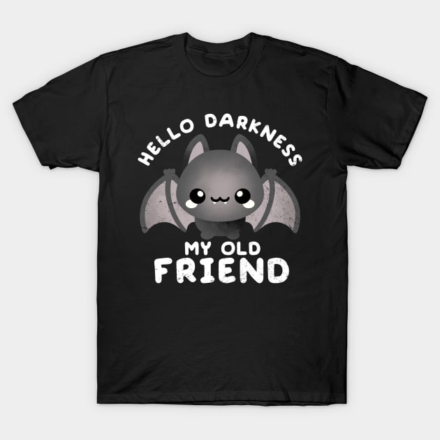 Darkness my old friend T-Shirt by NemiMakeit